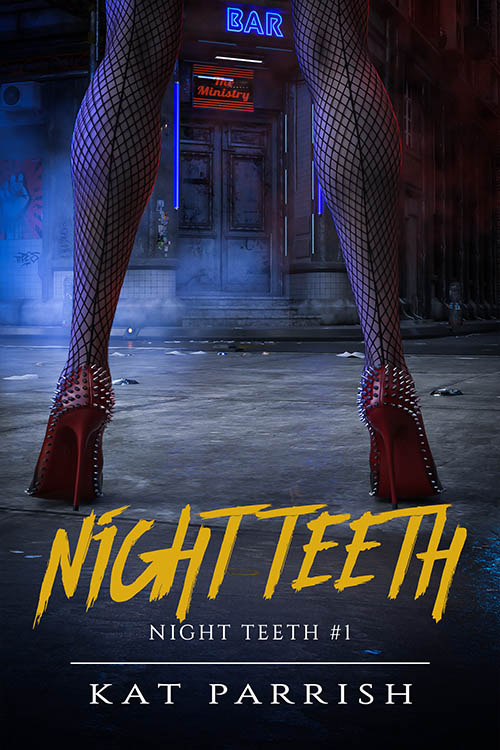 Night Teeth by Kat Parrish